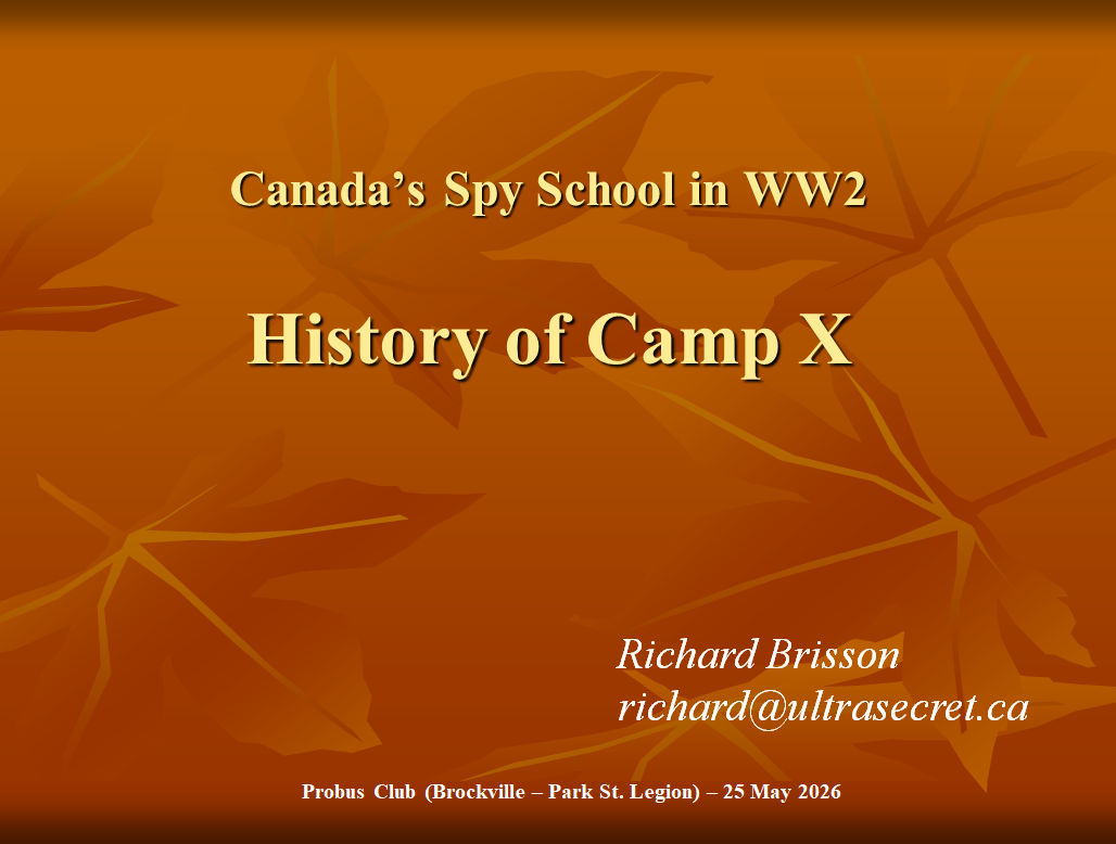 Probus Brockville - Camp X Presentation